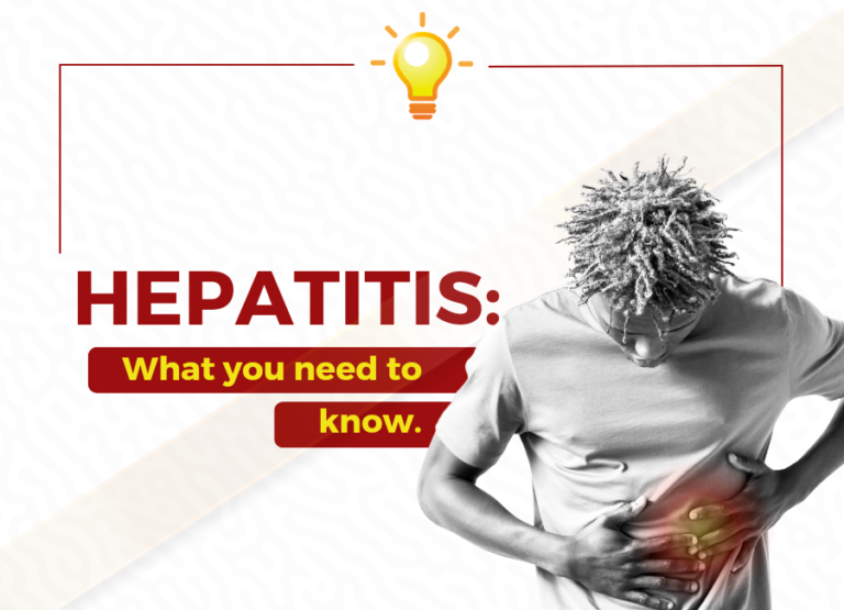 Read more about the article HEPATITIS: UNDERSTANDING THE FACTS AND PREVENTION